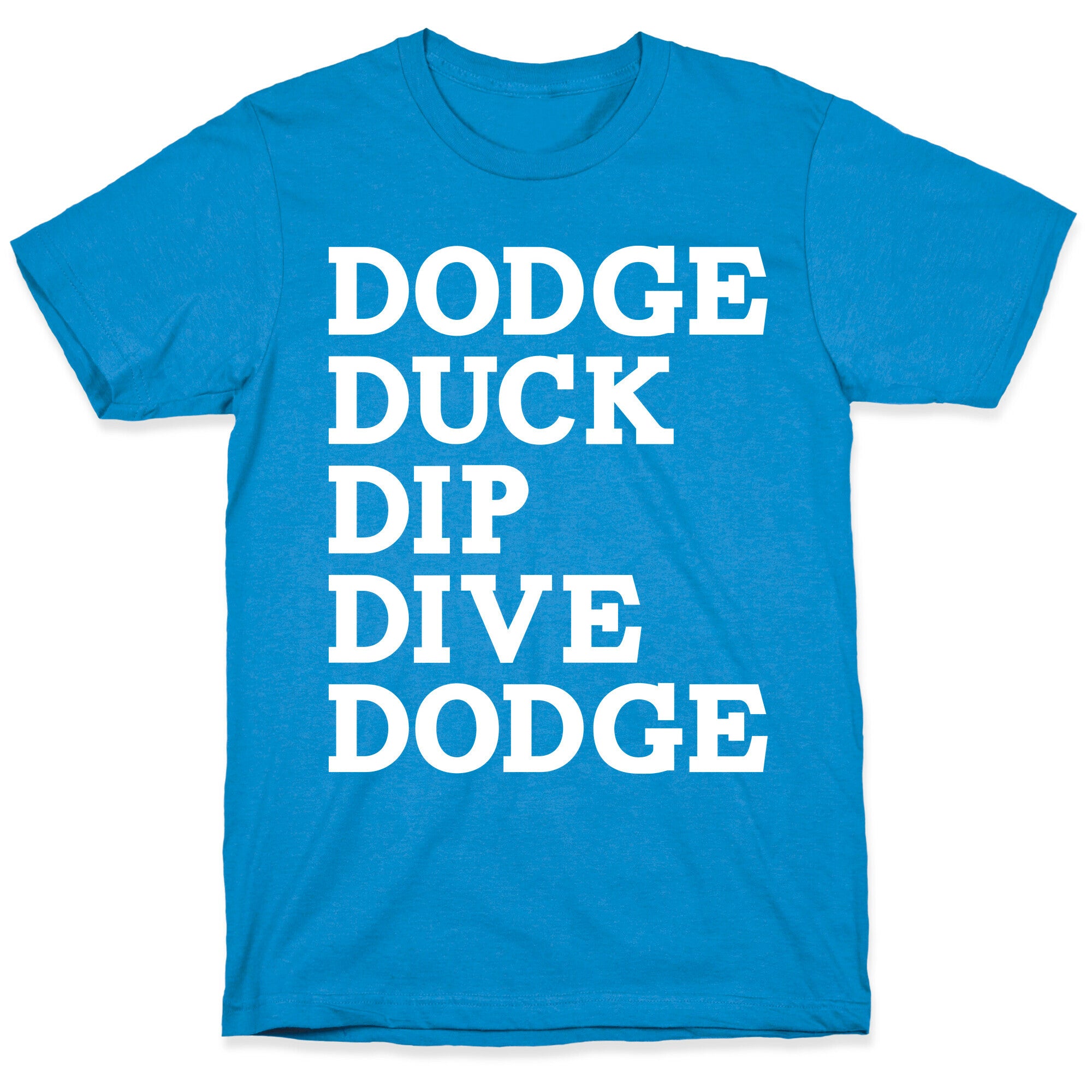 The 5 D's of Dodgeball T-Shirt